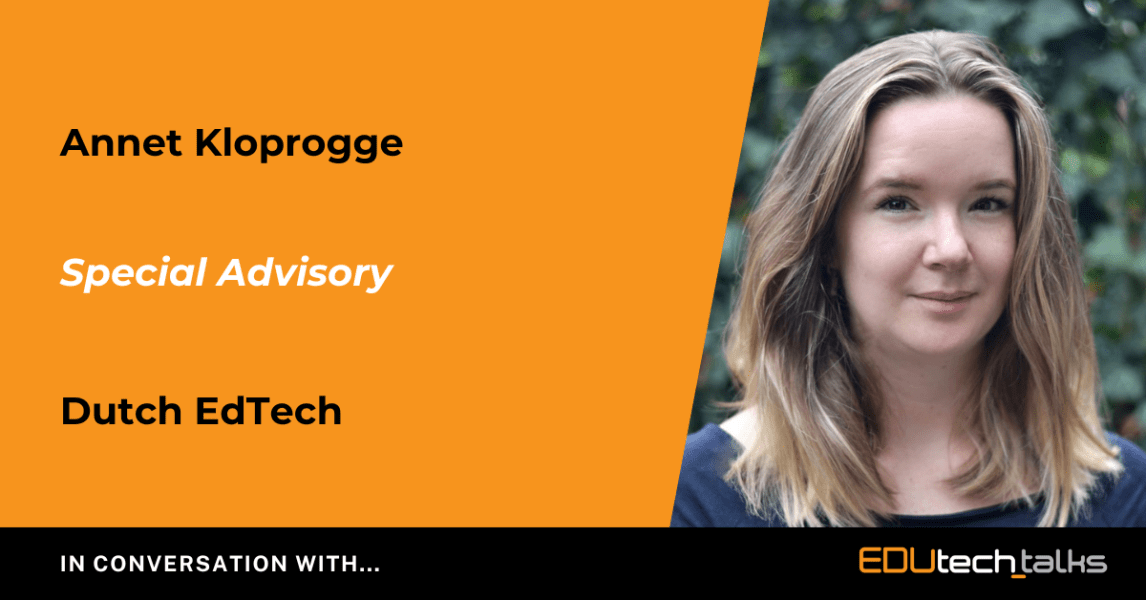 In Conversation With... Annet Kloprogge, Dutch EdTech