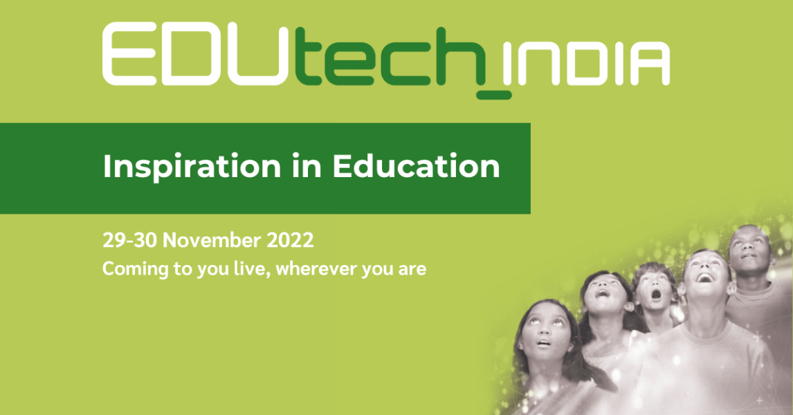 EDUtech India 2022 | 29-30 November 2022