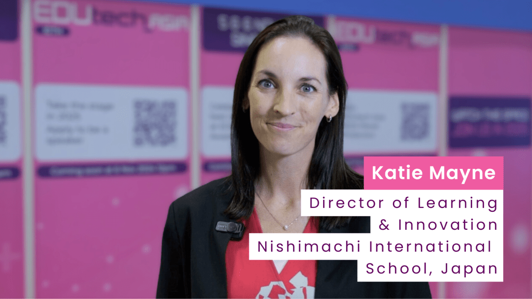 Preparing Students for the Future - AI & EdTech Strategies: Katie Mayne, Nishimachi International School